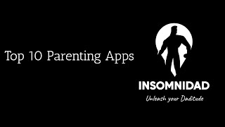 Top 10 Parenting Apps Every Dad Needs!