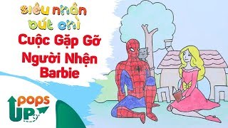 Hướng Dẫn Vẽ Cuộc Gặp Gỡ Của Người Nhện Và Barbie - Siêu Nhân Bút Chì | Học Vẽ Tranh Và Tô Màu