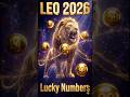 Leo 2026 Lucky Numbers Leo Astrology Zodiac Leo 2026 Lucky Numbers Leo Astrology Zodiac