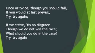 Motivation Poem Try Try Again by W.E Hickson
