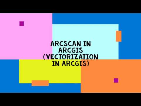 ArcScan in ArcGIS