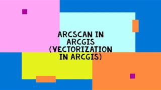 Arcscan In Arcgis Vectorization In Arcgis