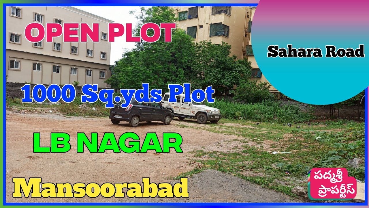 1000 Sq yds Plot For Sale In LB Nagar Hyd Mansoorabad Open Plot 1000-sq-yds-plot-for-sale-in-lb-nagar-hyd-mansoorabad-open-plot