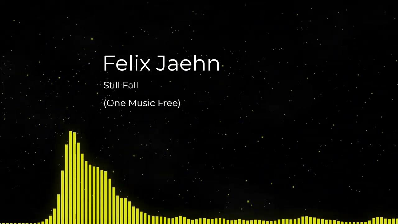 Felix jaehn still fall record. Felix jaehn still fall record