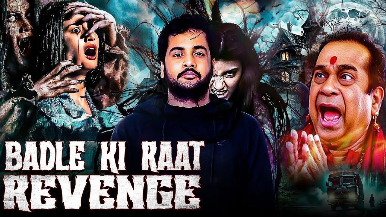 Badle Ki Raat Revenge-Hindi Dubbed Horror-Comedy Full Movie - Shivaji, Kainaz Motivala, Brahmanandam