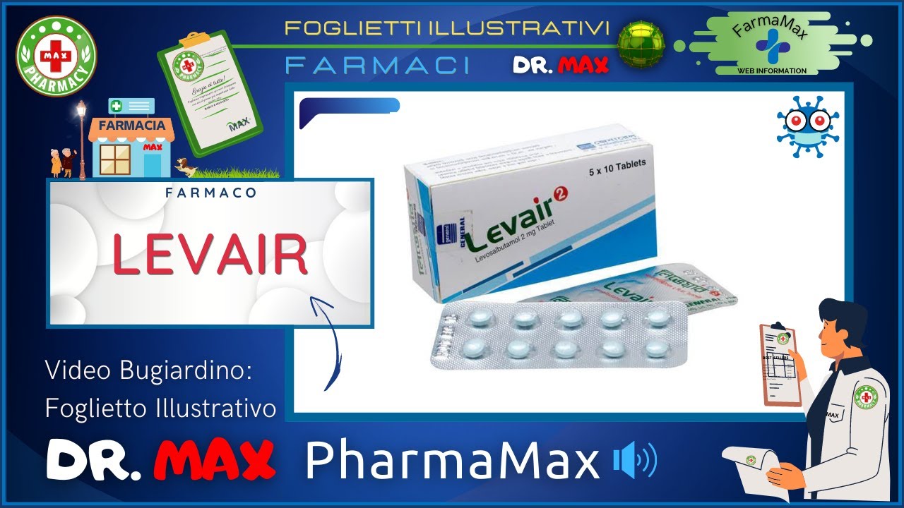❓ Cos'è il 💊 Farmaco LEVAIR 🗺️ Foglietto Illustrativo Bugiardino Salute