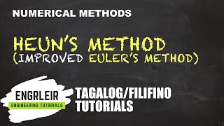 Heun's Method | Numerical Methods(🇵🇭 Tagalog 🇵🇭)