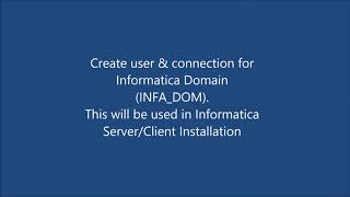 Informatica Installation Part 2   Install   configure Oracle & SQL Developer   YouTube 720p