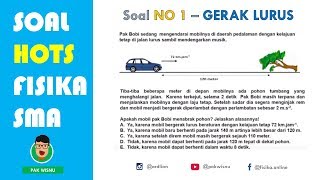 Soal HOTS SAINTEK Fisika SMA Materi Gerak Lurus - UTBK SBMPTN 2019 screenshot 4