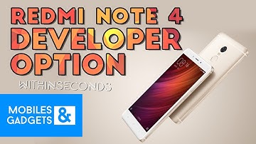 How to enable Developer option in Xiaomi Redmi Note 4
