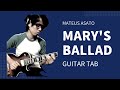 Mateus Asato - "Mary's Ballad" | TAB Transcription