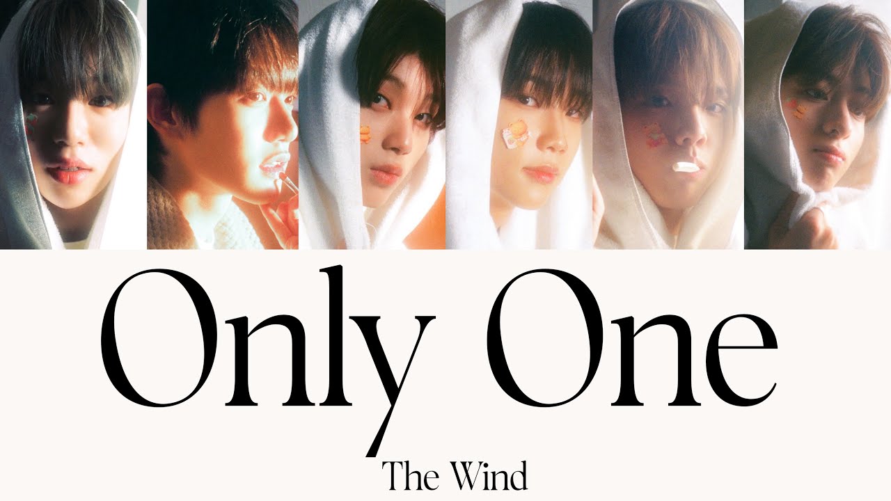 Only One - The Wind 【カナルビ/日本語訳】 - YouTube