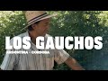 🇦🇷GAUCHOS ARGENTINOS🇦🇷 | VLOG² 16