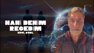 HANİ BENİM RECEBİM