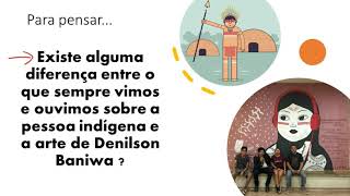 A Arte de Denilson Baniwa
