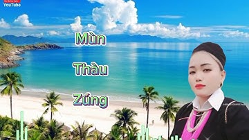 mùn thàu zúng, hát than thân, Dao Tuyển, Tây Bắc cực hay