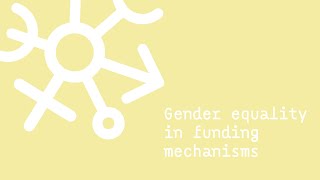 Webinar #03: Gender equality in funding mechanisms
