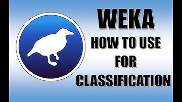 WEKA | How to use it for Classification | Based on video of Edwinus Prime