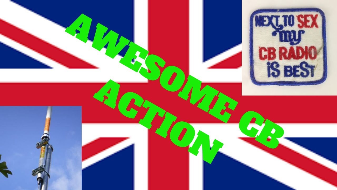 British CB Sideband action is AWESOME. YouTube