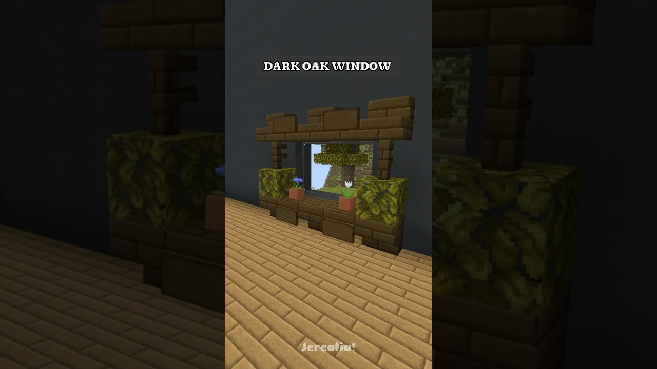 Dark Oak Window Design - Minecraft | Jerealia! | 