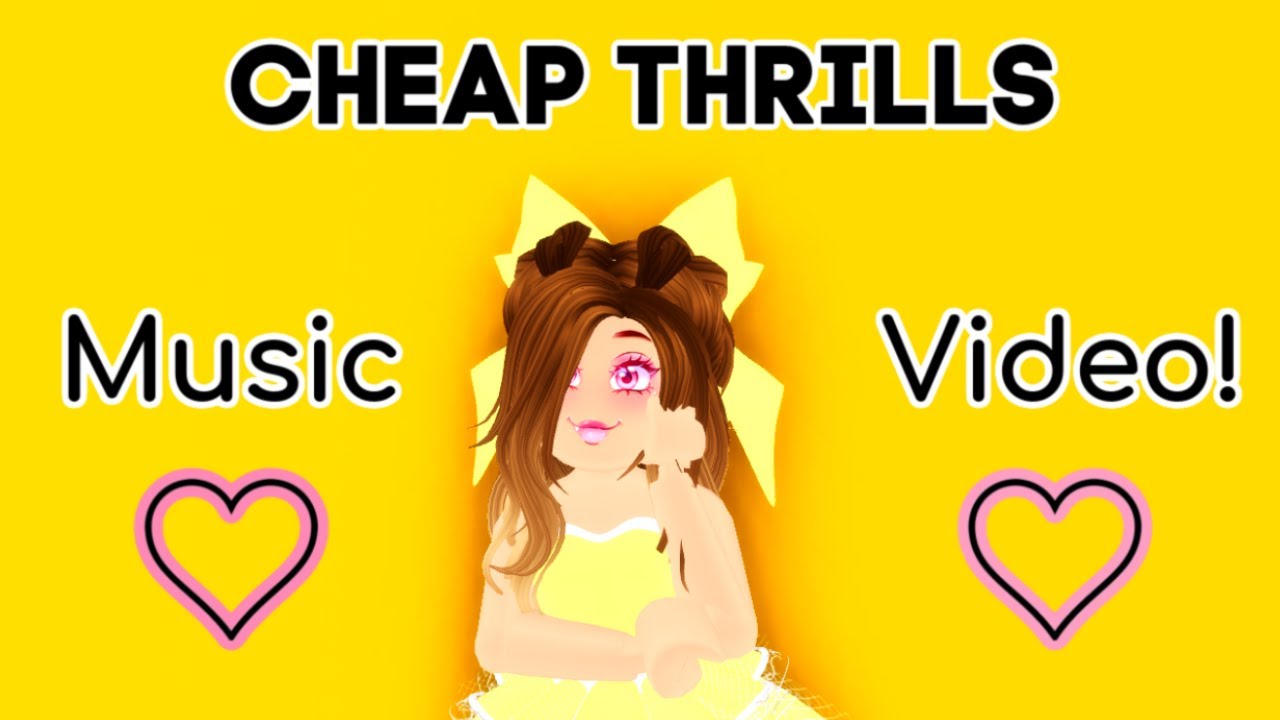 CHEAP THRILLS Music Video! Roblox Royale High YouTube