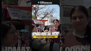 IPMAT Rohtak 2026: "Good &amp; Moderate" Difficulty Level | Student Feedback #shorts
