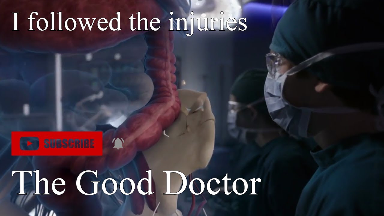 The Good Doctor - I followed the injuries - YouTube