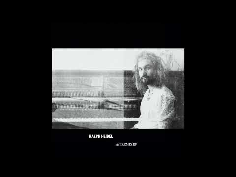 Ralph Heidel - AVI (Joseph Shabason + Vibrant Matter Remix)