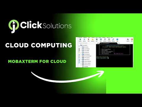 MobaXterm Tutorial for Cloud Computing