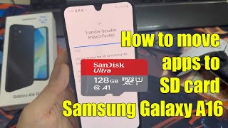 Samsung Galaxy A16 5G: How to move apps to SD card Samsung