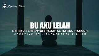 IBU AKU LELAH - MUSIKALISASI PUISI IBU | Alfarezeel Firman