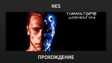 [NES] T2: Terminator 2: Judgment Day - Playthrough