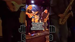 Jimmy Smith “Back at the Chicken Shack” Live Cover