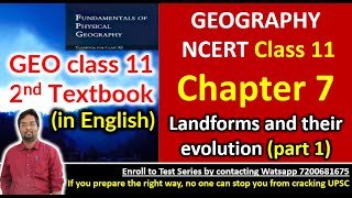 NCERT Geography class 11 - CH 7 - Landforms and their Evolution (part 1) | Vysh IAS FREE Lectures