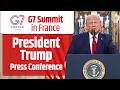LIVE: President Trump Press Conference on G7, West Asia Tensions & Iran Talks