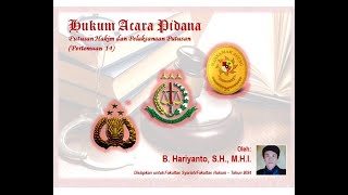 Hukum Acara Pidana #14   Putusan Hakim dan Pelaksanaan Putusan