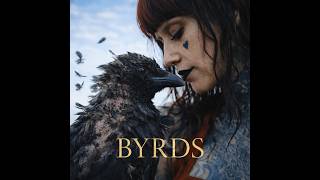 BYRDS - Streaming Everywhere