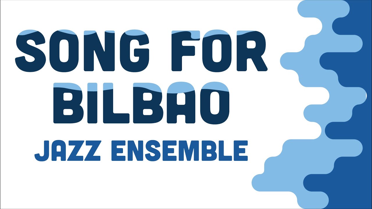 YouTube에서 Song for Bilbao | Winter Concert '21 | Jazz Ensemble 보기 YouTube에서 Song for Bilbao | Winter Concert '21 | Jazz Ensemble 보기