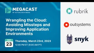 Wrangling the Cloud: Avoiding Missteps and Improving Application Environments