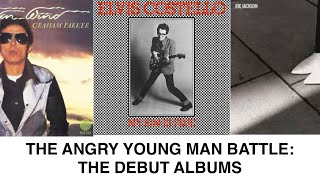 THE ANGRY YOUNG MAN BATTLE ROUND ONE: Three Debut Albums go Head to Head to Head