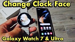 Galaxy Watch 7 & 7 Ultra: How to Change Watch Face (Clock Face) screenshot 5