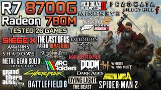 Ryzen 7 8700G + Radeon 780M in 2026 : Test in 26 Games - Gaming Test in 2026