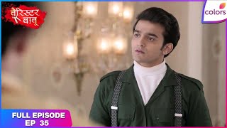 Barrister Babu | Full Episode Ep. 35 | Anirudh takes up a challenge! | Colors TV