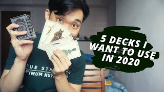 FIVE DECKS I WANT TO USE IN 2020