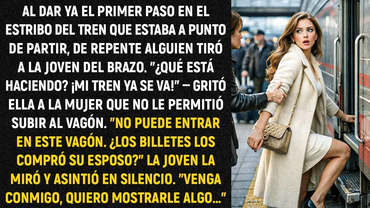 Al dar ya el primer paso en el estribo del tren que estaba a punto de partir, de repente alguien...