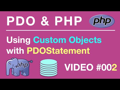 PDO | PHP MySQL | Custom Object PDOStatement #002 | BEGINNERS // Tips from the Self Taught Developer
