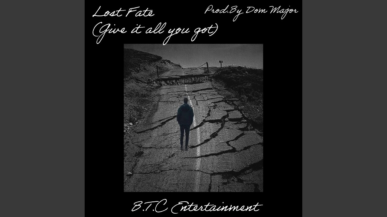 Lost Fate (Give it all you got) (feat. Dee, Dayyygo & C4)