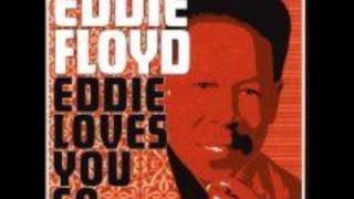 Eddie Floyd - &#39;Til My Back Ain&#39;t Got No Bone