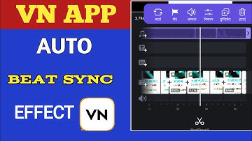 Auto Beat Sync Effect In VN App | How To Do Beat Sync In Vn Video Editor | Beat Sync Edits