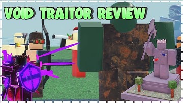 Void Traitor Review I Tower Battles Old